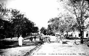 La Calle - Place de Turin et rue de Bone